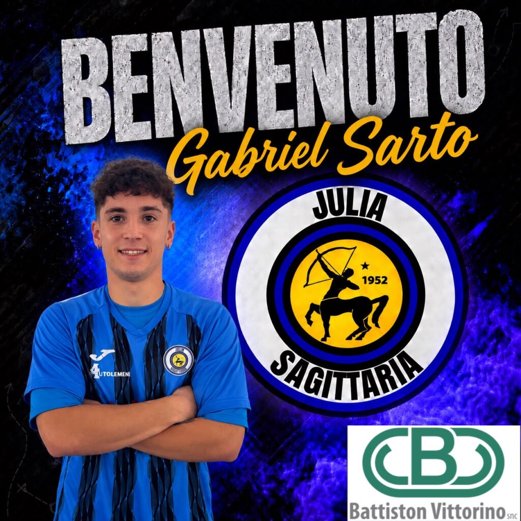 PROMOZIONE – LA JULIA SAGITTARIA RINFORZA IL PACCHETTO GIOVANI. ECCO GABRIEL SARTO.